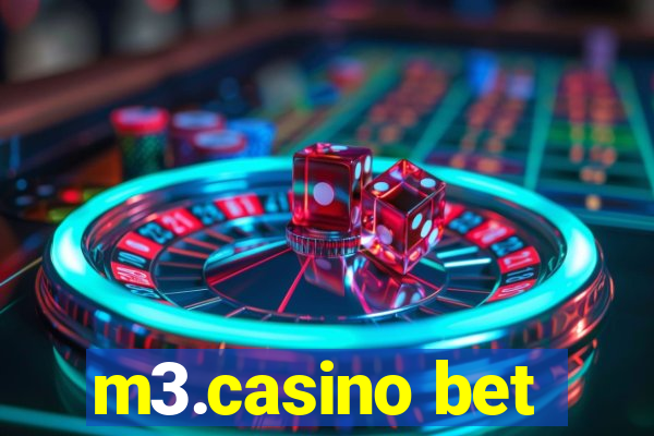 m3.casino bet